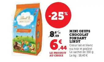 U Express MINI OEUFS CHOCOLAT FONDANT LINDT offre