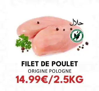 Hmarket FILET DE POULET ORIGINE POLOGNE offre