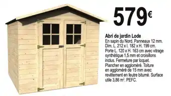 Tridôme Abri de jardin Lode offre