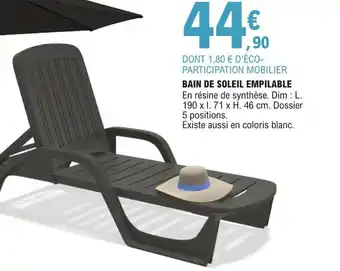 E.Leclerc BAIN DE SOLEIL EMPILABLE offre