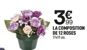 Centrakor La composition de 12 roses offre