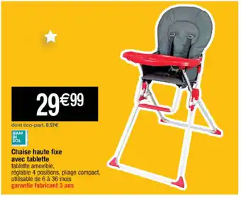 Cora x Carrefour Chaise haute fixe avec tablette offre