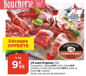 Bi1 1/4 avant d'agneau (7)(A) offre