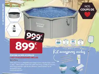 Bricomarché PISCINE ACIER HYDRIUM + KIT D'ACCESSOIRES INCLUS offre