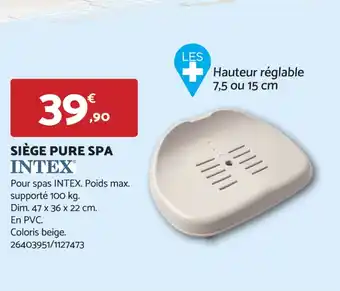 Bricomarché SIÈGE PURE SPA INTEX® offre