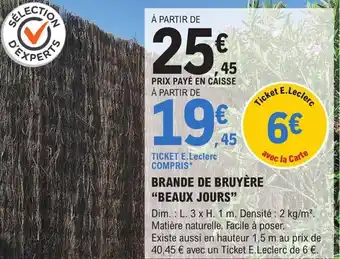 E.Leclerc Brico BRANDE DE BRUYÈRE "BEAUX JOURS" offre