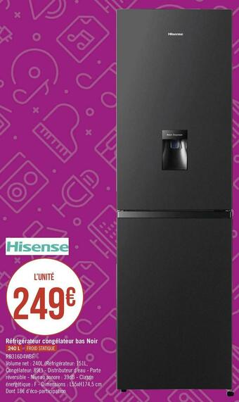 Géant Casino Hisense réfrigérateur congélateur bas noir offre