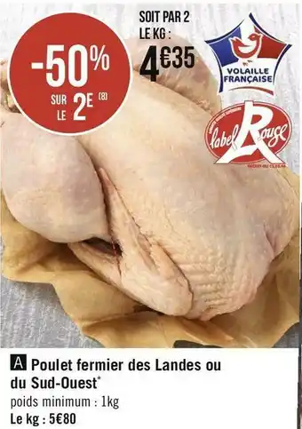 Géant Casino Poulet fermier des landes ou du sud-ouest offre