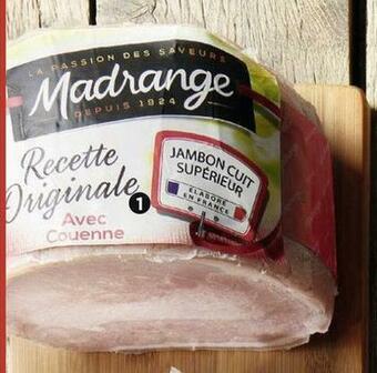 Géant Casino Jambon supérieur avec couenne recette originale( offre