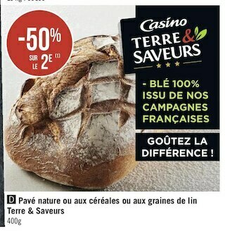 Terre & saveurs bon plan sur le pavé nature ou aux céréales ou aux graines de lin