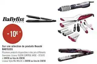 Géant Casino Babyliss bon plan sur une sélection de produits beauté babyliss offre