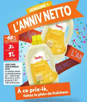 Netto LESSIVE LIQUIDE SAVON DE MARSEILLE NETTO(b) offre