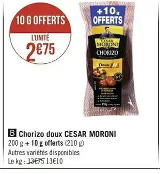 Géant Casino Cesar moroni chorizo doux offre