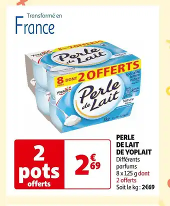 Auchan Supermarché YOPLAIT PERLE DE LAIT offre