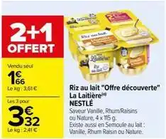 Carrefour Contact Nestlé - riz au lait offre découverte la laitière offre