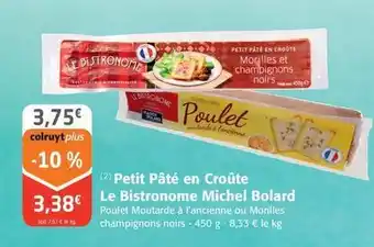 Colruyt Le bistronome michel bolard - petit pâté en croûte offre