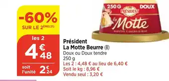 Maximarché Président La Motte Beurre (B) offre