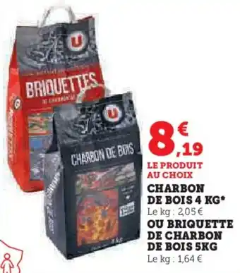 Hyper U CHARBON DE BOIS 4 KG* OU BRIQUETTE DE CHARBON DE BOIS 5KG offre