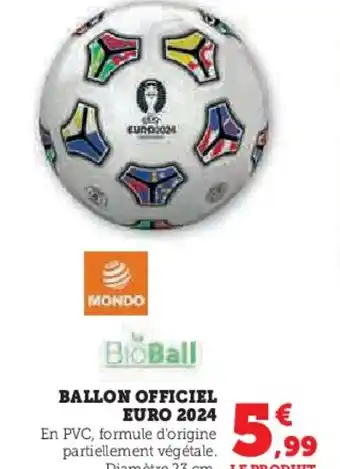 Hyper U BALLON OFFICIEL EURO 2024 offre