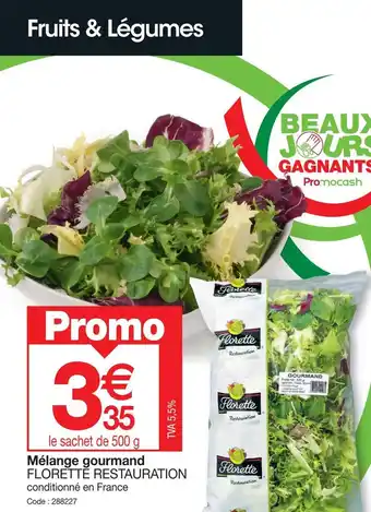 Promocash Mélange gourmand FLORETTĚ RESTAURATION offre