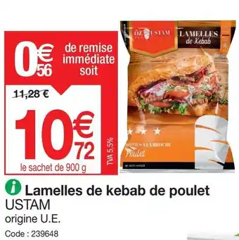 Promocash › Lamelles de kebab de poulet USTAM offre