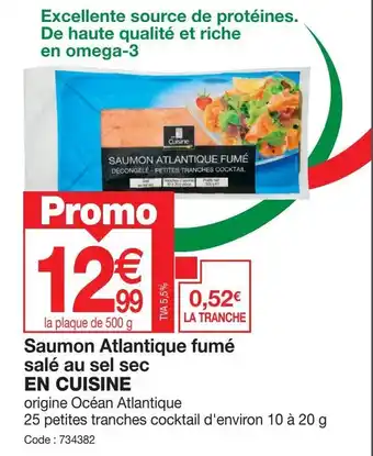 Promocash Saumon Atlantique fumé salé au sel sec EN CUISINE offre
