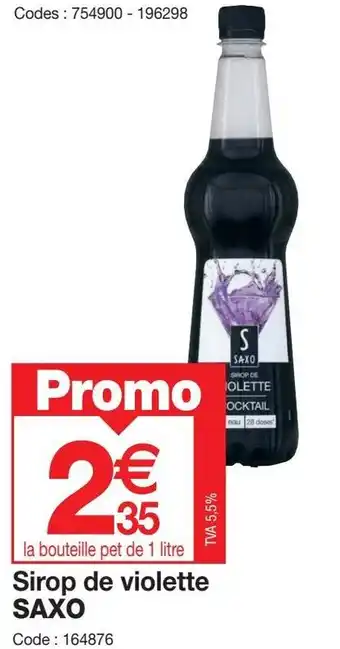 Promocash Sirop de violette SAXO offre