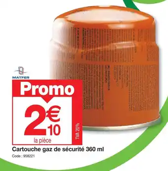 Cartouche gaz de sécurité 360 ml