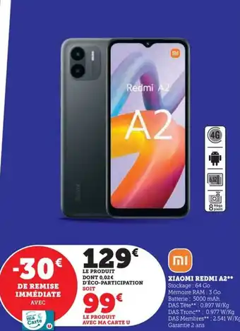 Super U XIAOMI REDMI A2 offre