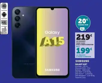 Super U GALAXY A15 offre