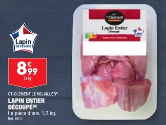 ALDI ST-CLÉMENT LE VOLAILLER® LAPIN ENTIER DÉCOUPÉ (A) offre