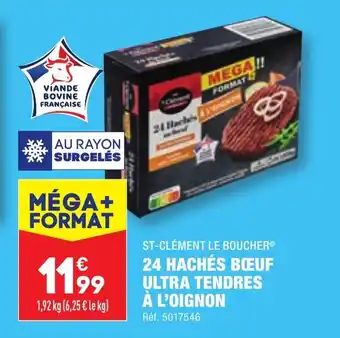 ALDI ST-CLÉMENT LE BOUCHER® 24 HACHÉS BŒUF ULTRA TENDRES À L'OIGNON offre