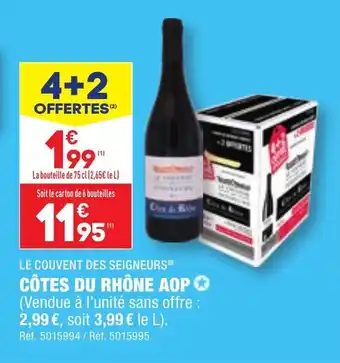 ALDI LE COUVENT DES SEIGNEURS® CÔTES DU RHÔNE AOP✪ offre