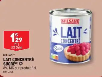 ALDI MILSANI® LAIT CONCENTRÉ SUCRÉ (C) ✪ offre