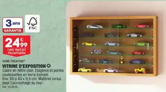 HOME CREATIONÂź VITRINE D'EXPOSITION âȘ