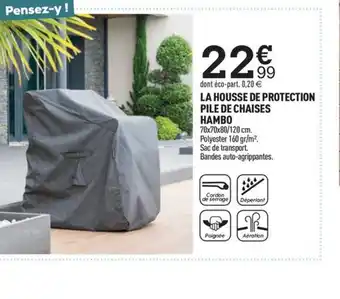 LA HOUSSE DE PROTECTION PILE DE CHAISES