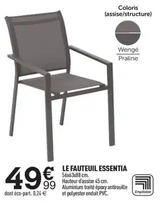 Centrakor LE FAUTEUIL ESSENTIA offre