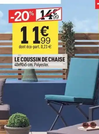 Centrakor LE COUSSIN DE CHAISE offre