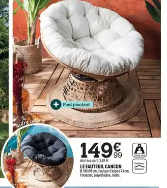 Centrakor LE FAUTEUIL CANCUN offre