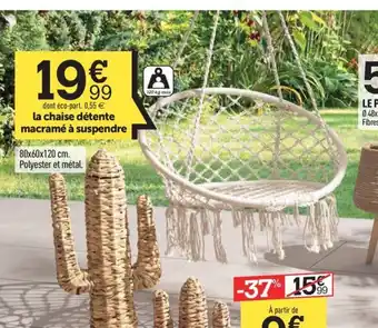 Centrakor la chaise détente macramé à suspendre offre
