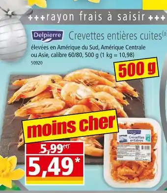 Norma Delpierre Crevettes entières cuites offre