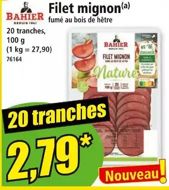 Norma BAHIER Filet mignon fumé au bois de hêtre offre