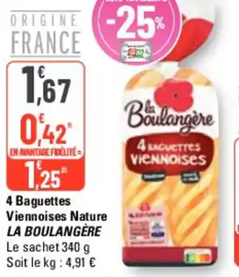 G20 4 Baguettes Viennoises Nature LA BOULANGÈRE offre