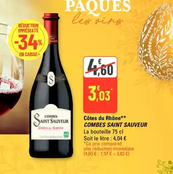 G20 Côtes du Rhône COMBES SAINT SAUVEUR offre