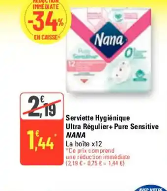 G20 Serviette Hygiénique Ultra Régulier+ Pure Sensitive NANA offre