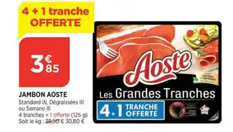 Bi1 Jambon Aoste offre