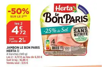 Bi1 Jambon Le Bon Paris Herta offre