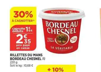 Bi1 Rillettes Du Mans Bordeaux Chesnel offre