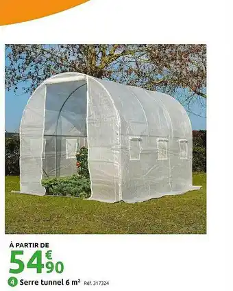 Mr Bricolage Serre Tunnel 6 M2 offre