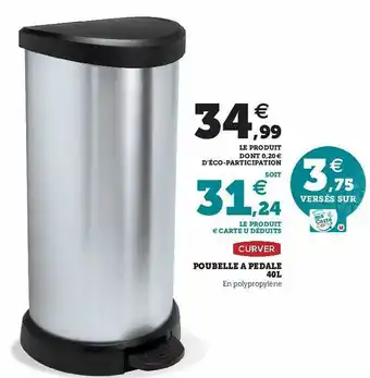 Hyper U Poubelle à Pédale 40 L Curver offre
